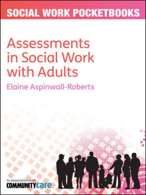 cover image of Assessments in Social Work with Adults